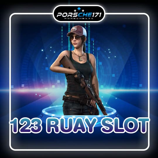 123 RUAY SLOT